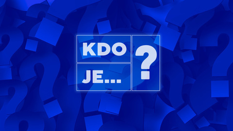 Kdo je...