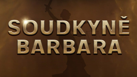 Soudkyně Barbara