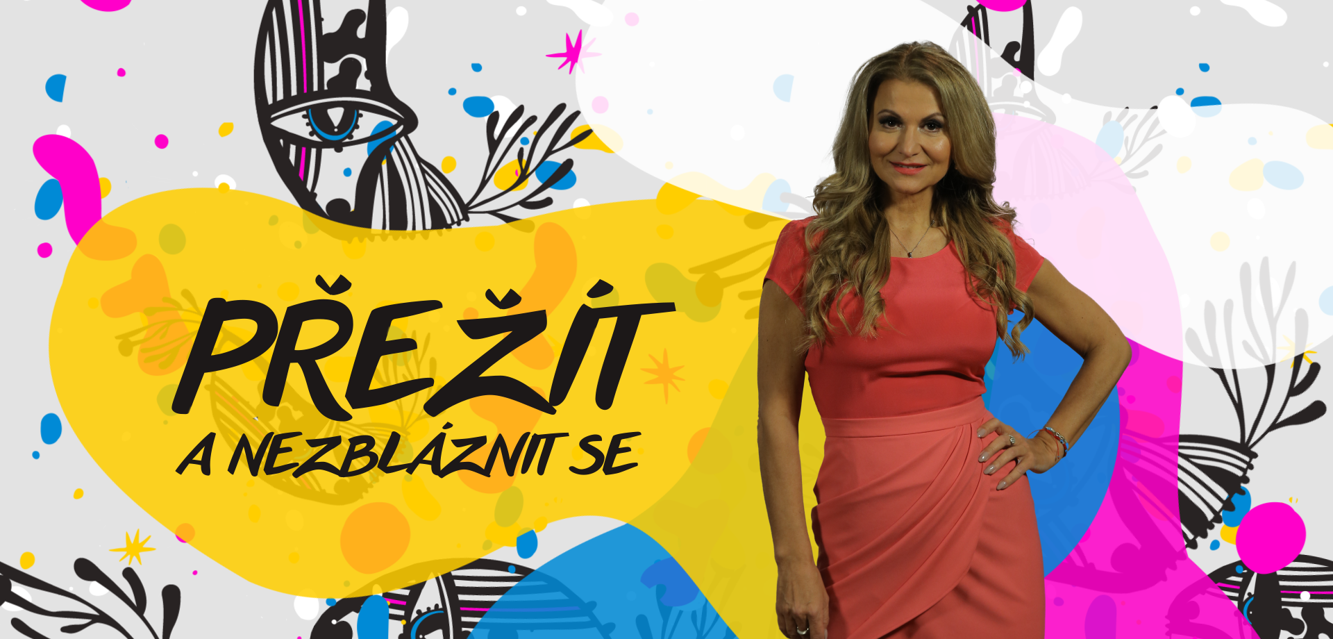 Přežít a nezbláznit se